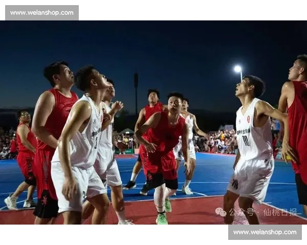 仙桃篮球赛激烈对抗精彩瞬间回顾与赛事亮点分析